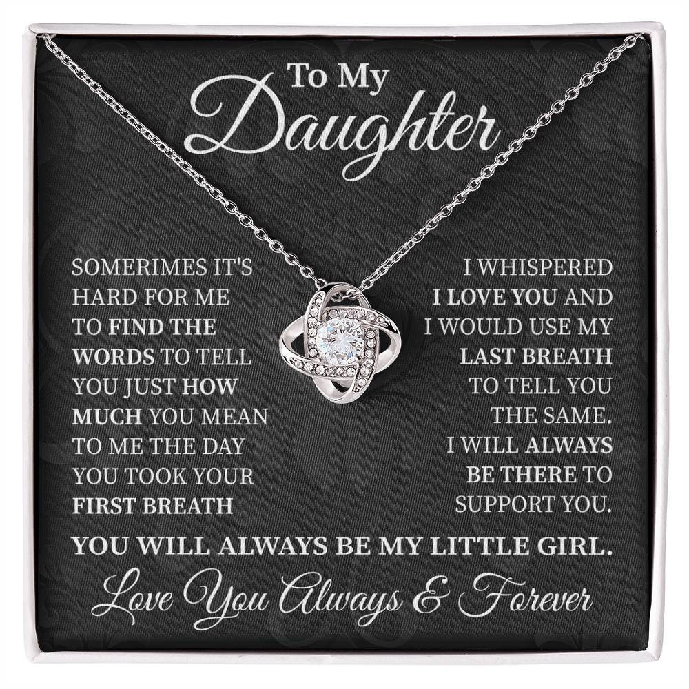 To My Daughter - Love Knot Necklace (Always My Little Girl)