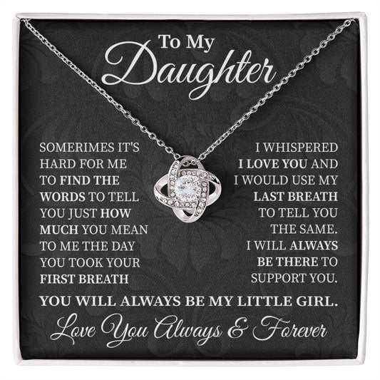 To My Daughter - Love Knot Necklace (Always My Little Girl)